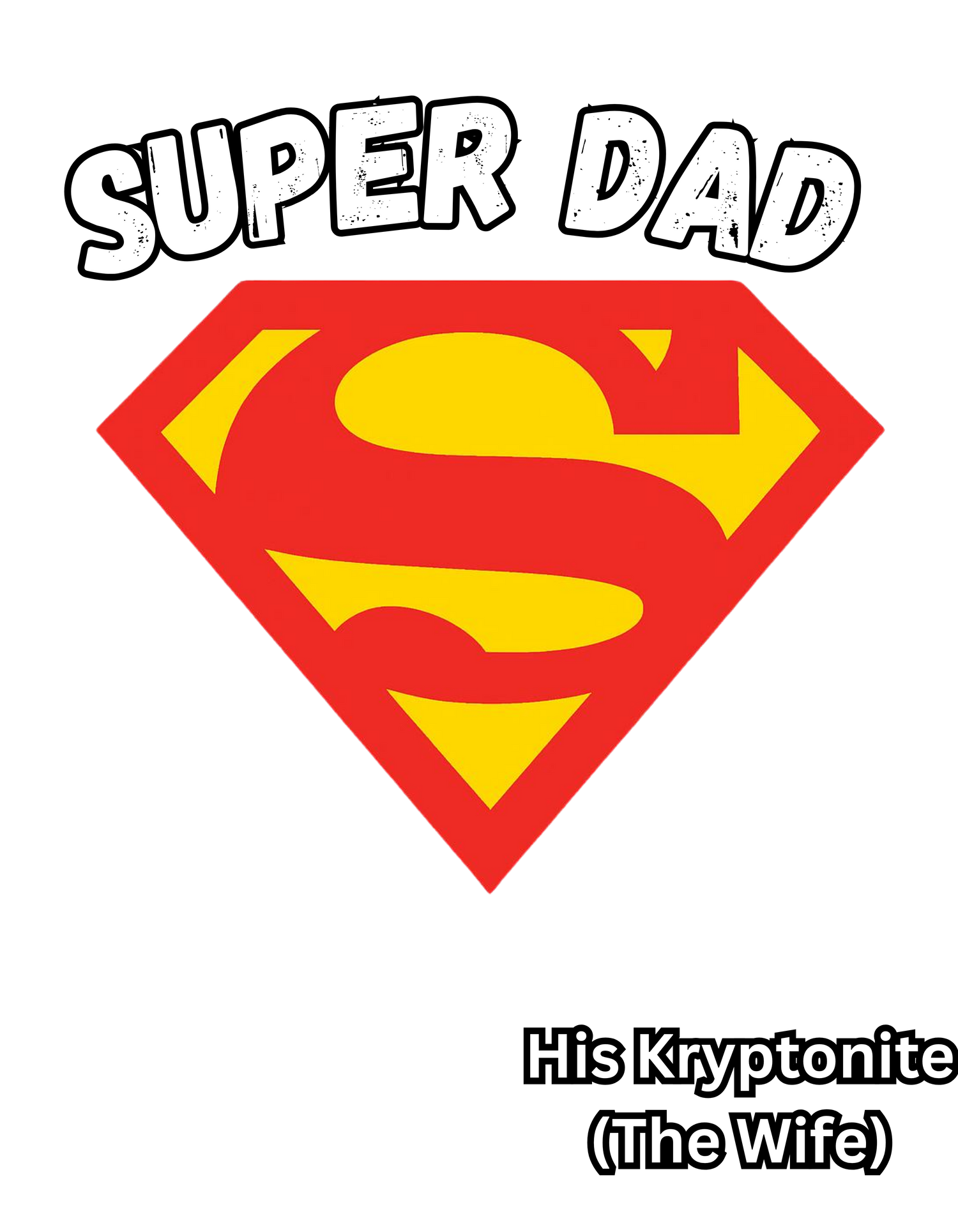 Dad Tee’s/ Father’s Day